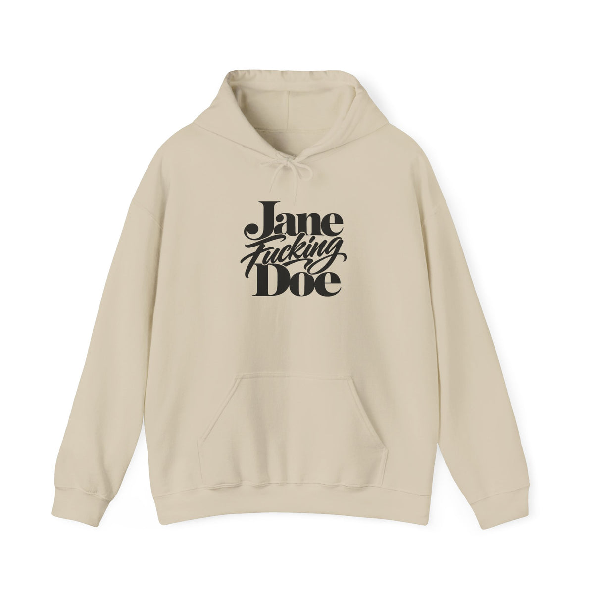 Jane Fucking Doe Hoodie