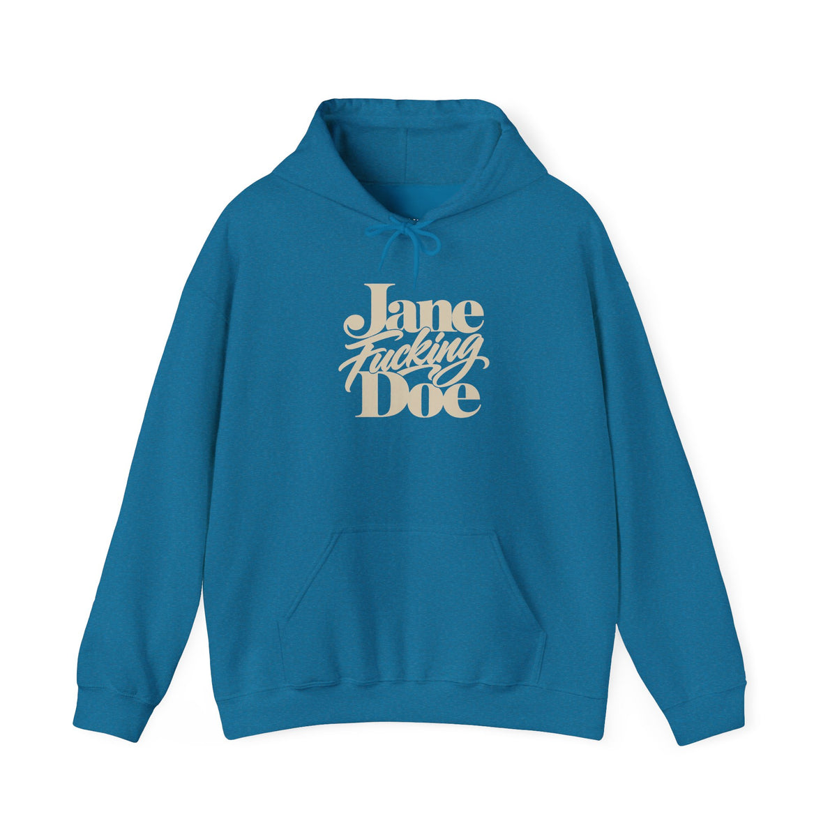 Jane Fucking Doe Hoodie