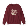 Jane Fucking Doe Crewneck Sweatshirt