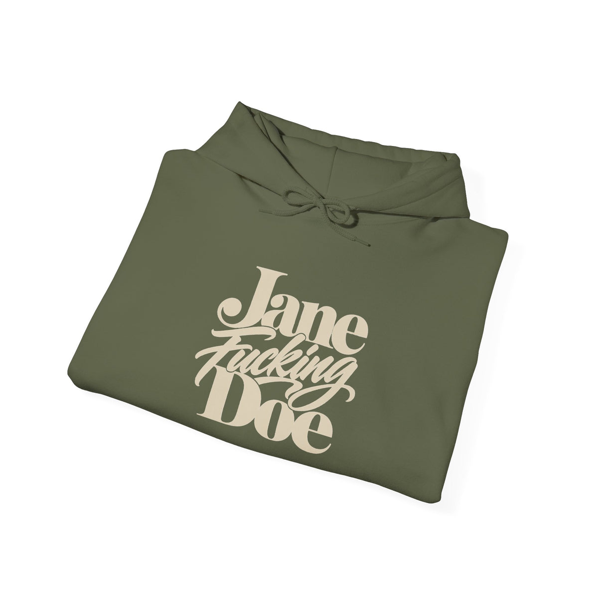 Jane Fucking Doe Hoodie