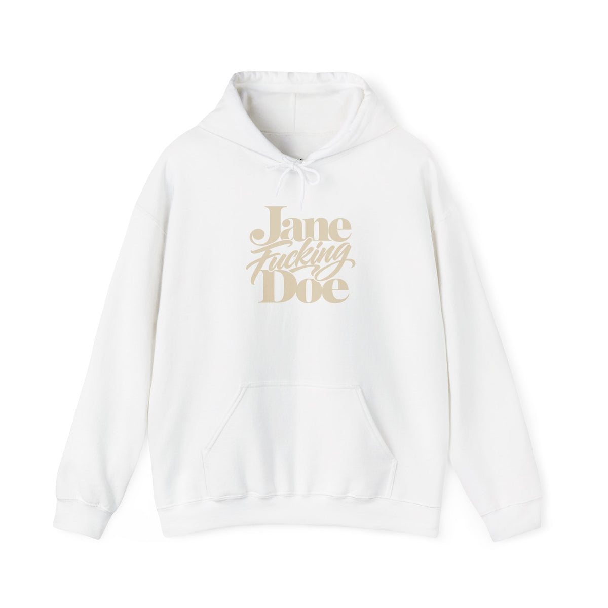 Jane Fucking Doe Hoodie